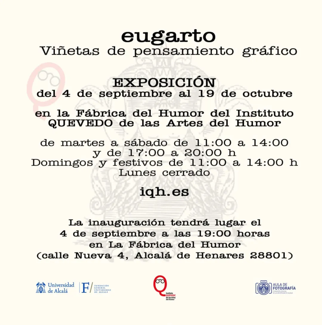 Exposición de «eugarto» en La Fábrica del Humor del Instituto QUEVEDO de las Artes del Humor